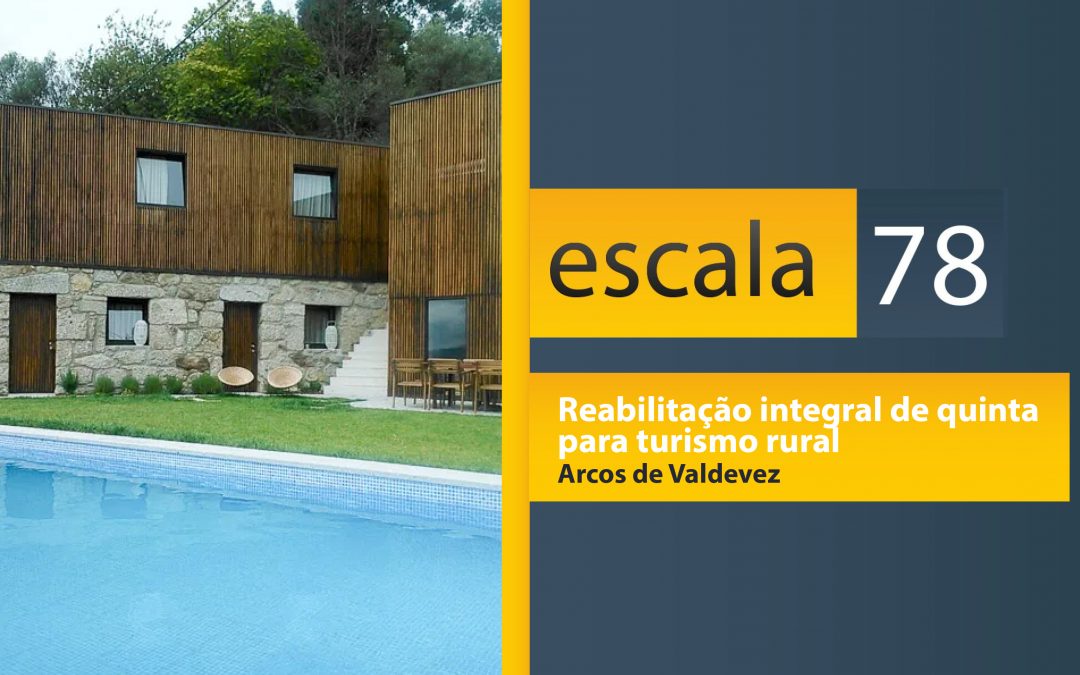 Reabilitação integral de quinta para turismo rural