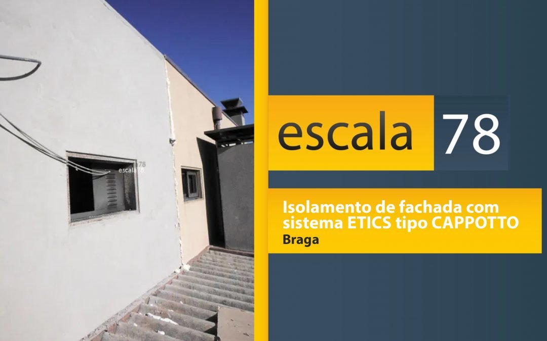 Isolamento de fachada com  sistema ETICS tipo CAPPOTTO