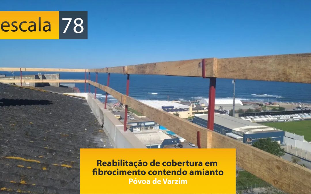 Reabilitação de cobertura em  fibrocimento contendo amianto